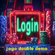 jogo double demo